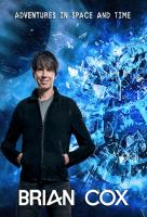 Poster voor Brian Cox's Adventures in Space and Time