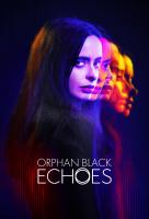 Poster voor Orphan Black: Echoes