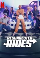 Poster voor Resurrected Rides
